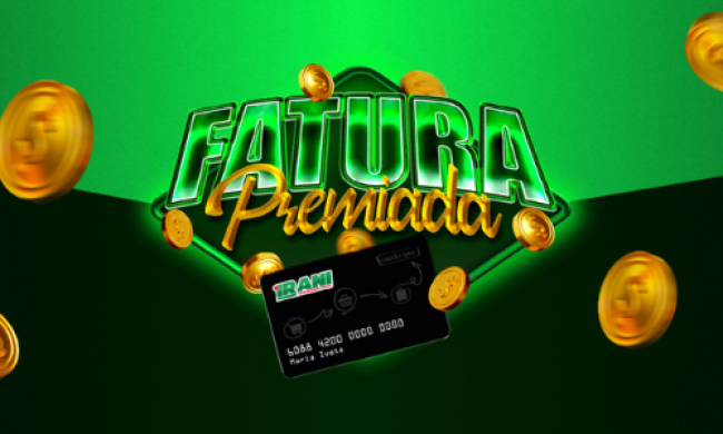 Promoção “Fatura Premiada Cartão Irani”